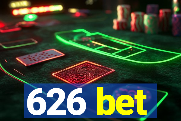 626 bet